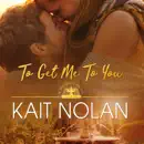 To Get Me To You: A Small Town Southern Romance mp3 book download
