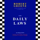 Download The Daily Laws: 366 Meditations on Power, Seduction, Mastery, Strategy, and Human Nature (Unabridged) MP3