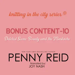 knitting in the city bonus content – 10: deleted scene: beauty and the mustache audiobook cover image