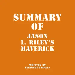 summary of jason l. riley's maverick (unabridged) audiobook cover image