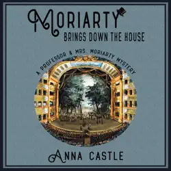 moriarty brings down the house audiobook cover image