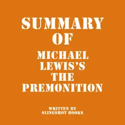 summary of michael lewis's the premonition (unabridged) audiobook cover image