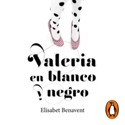 valeria en blanco y negro (saga valeria 3) audiobook cover image