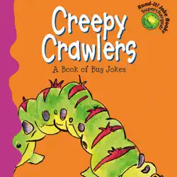 creepy crawlers: a book of bug jokes (unabridged) audiobook cover image