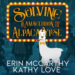 solving llamageddon and the alpacalypse audiobook cover image