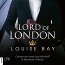 Lord of London - Kings of London-Reihe, Teil 5 (Ungekürzt) MP3 Audiobook