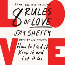 8 rules of love (unabridged) audiobook cover image