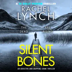 silent bones audiobook cover image