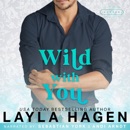 Wild With You MP3 Audiobook