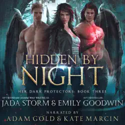 hidden by night: a reverse harem urban fantasy (her dark protectors, book 3) (unabridged) audiobook cover image