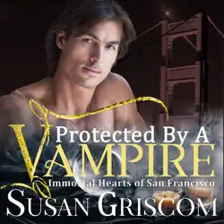 protected by a vampire: a steamy vampire rock star romance audiobook cover image