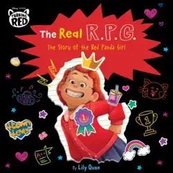 disney/pixar turning red: the real r.p.g.: the story of the red panda girl audiobook cover image