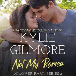 not my romeo: clover park, book 6 audiobook cover image