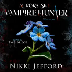 whiteout: aurora sky: vampire hunter, volume 5 (unabridged) audiobook cover image