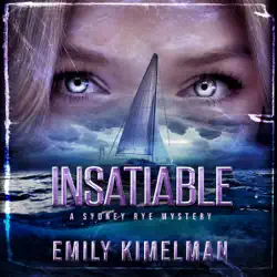 insatiable: a sydney rye series, book 3 (unabridged) audiobook cover image