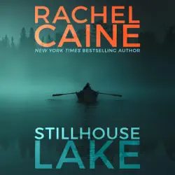 stillhouse lake: stillhouse lake, book 1 (unabridged) audiobook cover image
