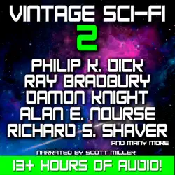 vintage sci-fi 2 - 26 science fiction classics from ray bradbury, philip k. dick, alan e. nourse and many more audiobook cover image