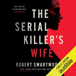 the serial killer's wife (unabridged) audiobook cover image