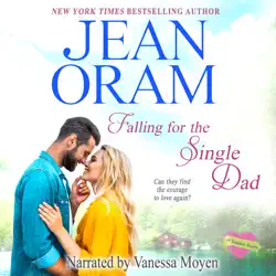 falling for the single dad: a single dad romance audiobook cover image