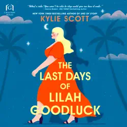 the last days of lilah goodluck audiobook cover image
