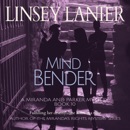 Mind Bender: A Miranda and Parker Mystery, Book 10 (Unabridged) MP3 Audiobook