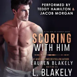 scoring with him: men of summer series, book 1 (unabridged) audiobook cover image