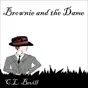 Brownie and the Dame: Bubba, Book 4 (Unabridged)