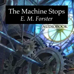 the machine stops audiobook cover image