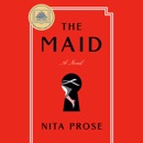 The Maid: A Novel (Unabridged) audiobook