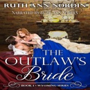 The Outlaw's Bride MP3 Audiobook