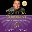 Download Rich Dad's Cashflow Quadrant: Guide to Financial Freedom (Unabridged) MP3