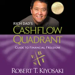 rich dad's cashflow quadrant: guide to financial freedom (unabridged) audiobook cover image