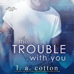 the trouble with you: rixon raiders, book 1 (unabridged) audiobook cover image