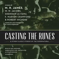 casting the runes, and other classic stories of the supernatural audiobook cover image