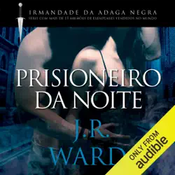 prisioneiro da noite: irmandade da adaga negra [black dagger brotherhood], livro 16.5 (unabridged) audiobook cover image