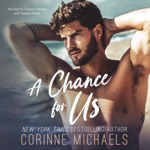 A Chance for Us: Willow Creek Valley, Book 4 (Unabridged)