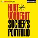 Sucker's Portfolio: A Collection of Previously Unpublished Writing (Unabridged) MP3 Audiobook