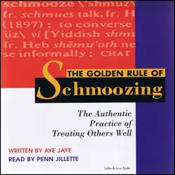 the golden rule of schmoozing audiobook cover image