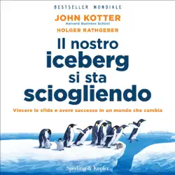 il nostro iceberg si sta sciogliendo audiobook cover image