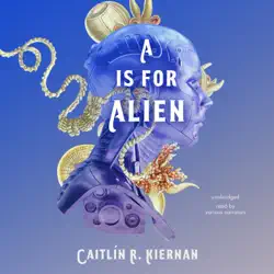a is for alien audiobook cover image