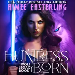 huntress born audiobook cover image