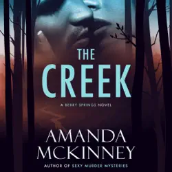 the creek: a berry springs novel (unabridged) audiobook cover image