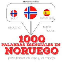 1000 palabras esenciales en noruego: escucha, repite, habla : curso de idiomas imagen de portada de audiolibro