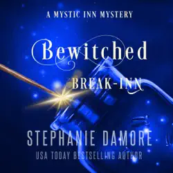 bewitched break inn audiobook cover image