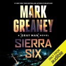 Sierra Six: Gray Man, Book 11 (Unabridged) MP3 Audiobook