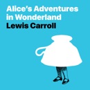 Alice's Adventures in Wonderland MP3 Audiobook