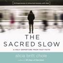 The Sacred Slow MP3 Audiobook