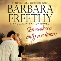 somewhere only we know: a riveting firefighter romance! audiobook cover image