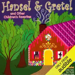 hansel and gretel and other children's favorites audiobook cover image