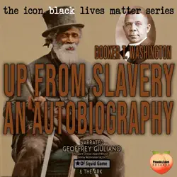 up from slavery an autobiography audiobook cover image
